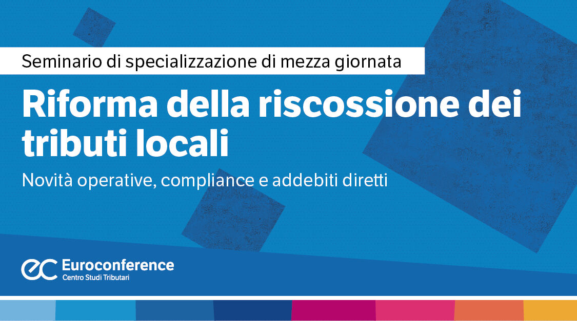 Immagine Riforma della riscossione dei tributi locali | Euroconference